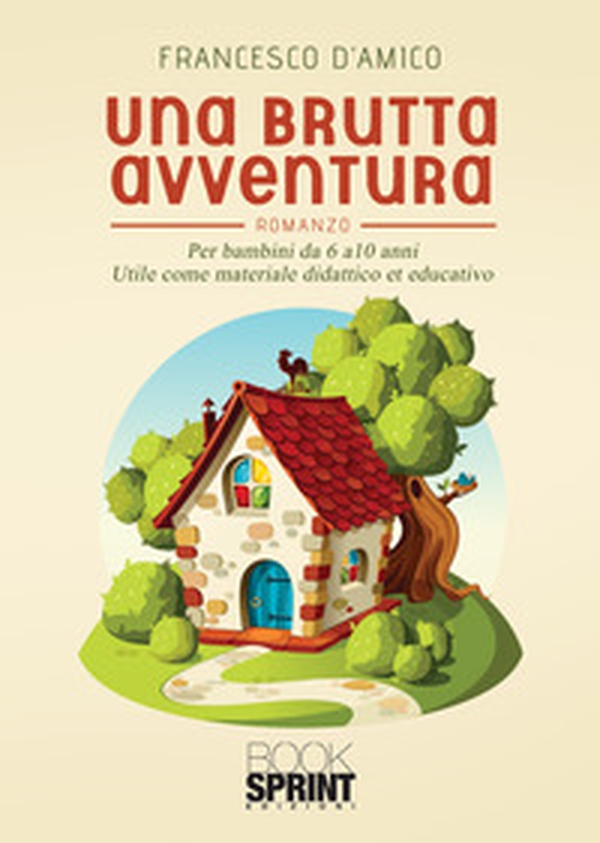 Una brutta avventura - Librerie.coop Una brutta avventura - Librerie.coop