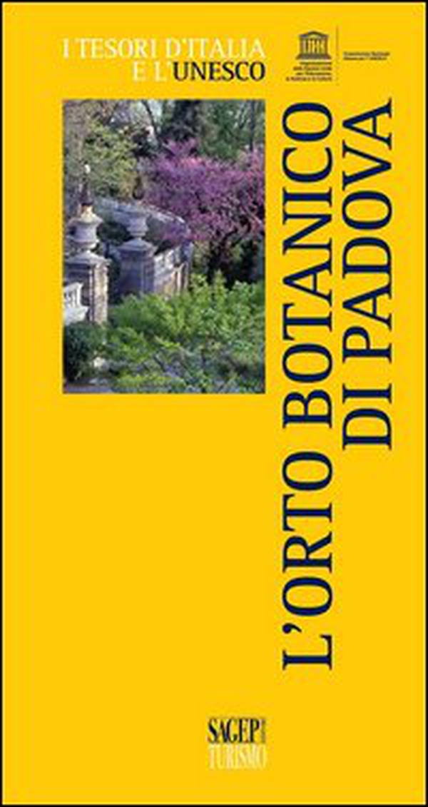 L'orto botanico di Padova - Librerie.coop L'orto botanico di Padova - Librerie.coop