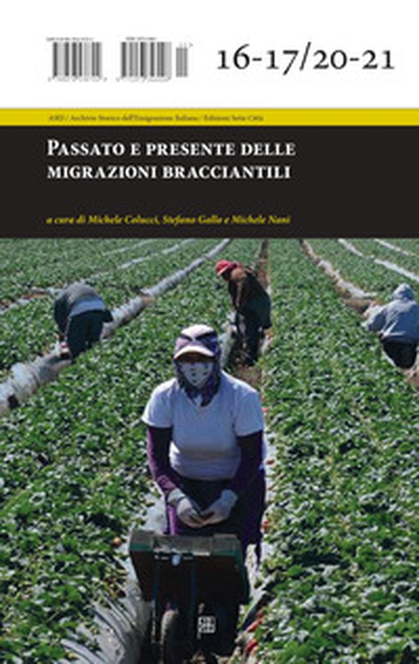 Passato e presente delle migrazioni bracciantili - Librerie.coop Passato e presente delle migrazioni bracciantili - Librerie.coop