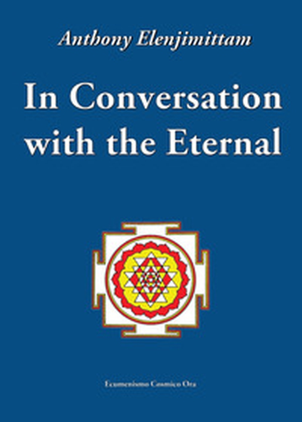 In conversation with the eternal - Librerie.coop In conversation with the eternal - Librerie.coop
