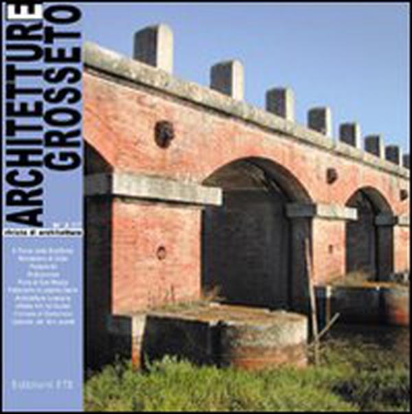 Architetture Grosseto - Vol. 2 - Librerie.coop Architetture Grosseto - Vol. 2 - Librerie.coop