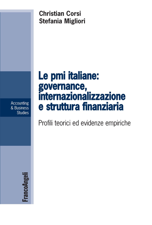 Le pmi italiane: governance, internazionalizzazione e struttura finanziaria - Librerie.coop Le pmi italiane: governance, internazionalizzazione e struttura finanziaria - Librerie.coop