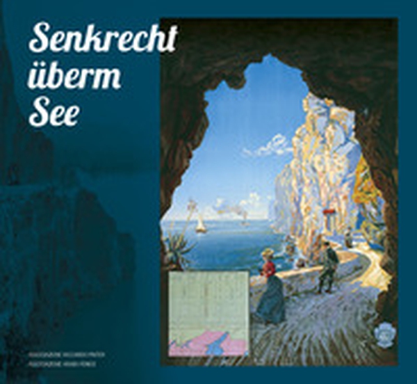 Senkrecht überm see. Ponal! Eine bühne gehaun in stein - Librerie.coop Senkrecht überm see. Ponal! Eine bühne gehaun in stein - Librerie.coop