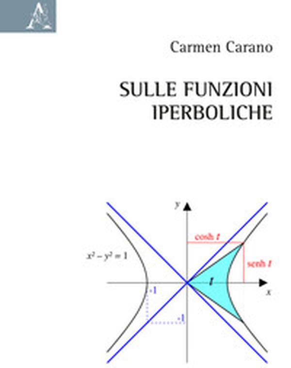 Sulle funzioni iperboliche - Librerie.coop Sulle funzioni iperboliche - Librerie.coop