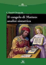 Il Vangelo di Matteo: analisi sintattica - Librerie.coop