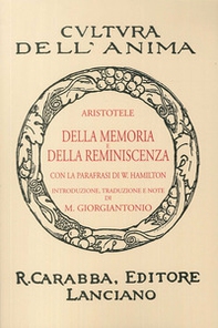 Della memoria e della reminiscenza (rist. anast. 1938) - Librerie.coop