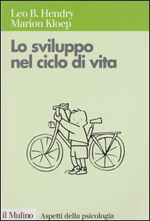 Lo sviluppo nel ciclo di vita - Librerie.coop Lo sviluppo nel ciclo di vita - Librerie.coop