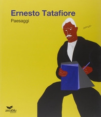 Ernesto Tatafiore. Paesaggi - Librerie.coop