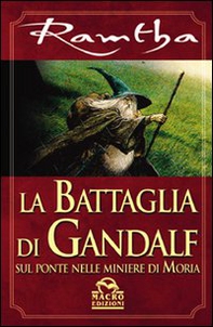 La battaglia di Gandalf - Librerie.coop