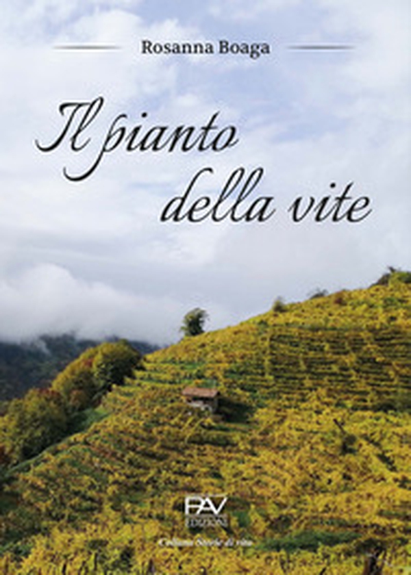 Il pianto della vite - Librerie.coop Il pianto della vite - Librerie.coop
