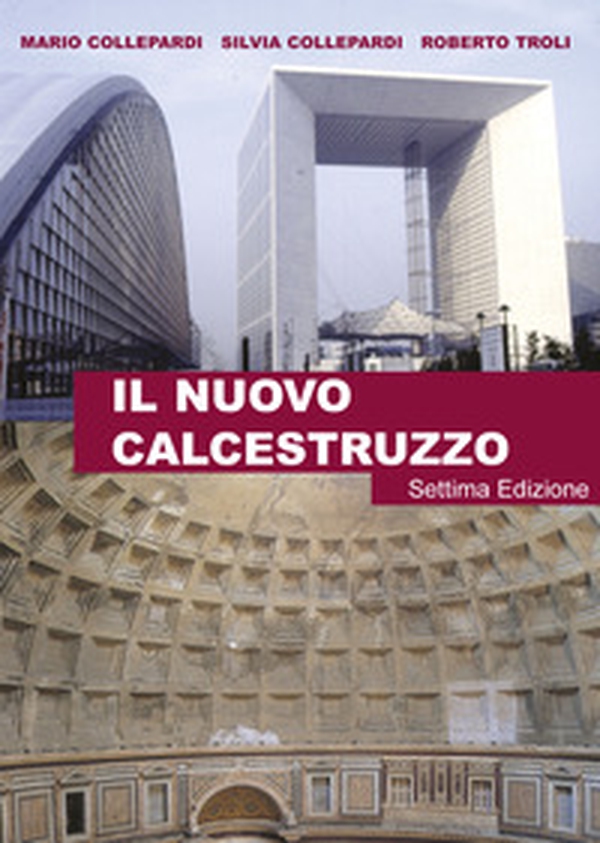 Il nuovo calcestruzzo - Librerie.coop Il nuovo calcestruzzo - Librerie.coop