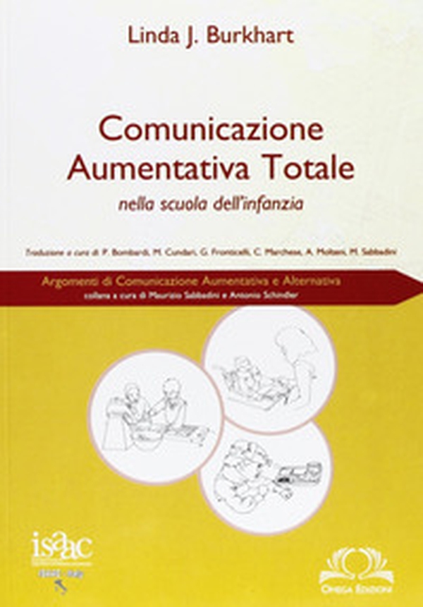 Comunicazione aumentativa totale nella scuola dell'infanzia - Librerie.coop Comunicazione aumentativa totale nella scuola dell'infanzia - Librerie.coop
