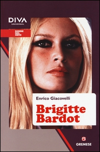 Brigitte Bardot - Librerie.coop