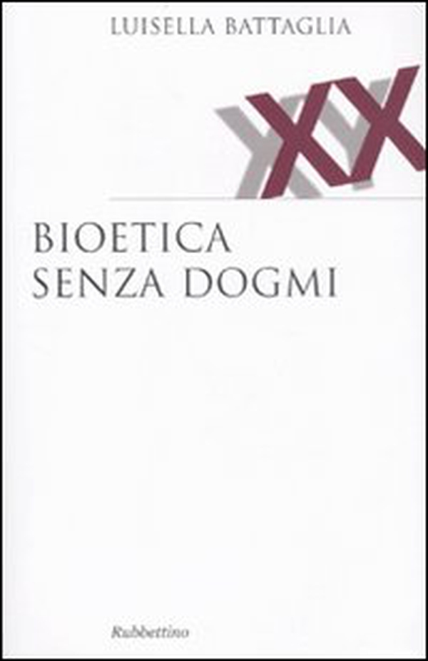 Bioetica senza dogmi - Librerie.coop Bioetica senza dogmi - Librerie.coop