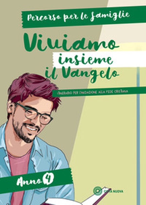 Viviamo insieme il Vangelo. Itinerario per l'iniziazione alla fede cristiana. Percorso per le famiglie anno 4 - Librerie.coop Viviamo insieme il Vangelo. Itinerario per l'iniziazione alla fede cristiana. Percorso per le famiglie anno 4 - Librerie.coop