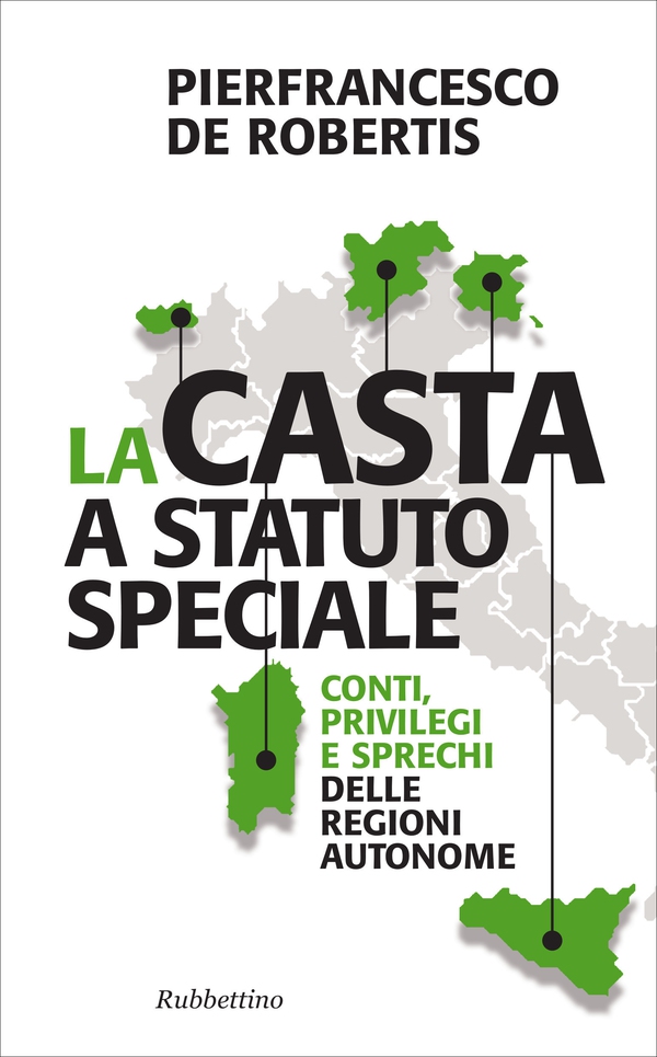 La casta a statuto speciale - Librerie.coop La casta a statuto speciale - Librerie.coop