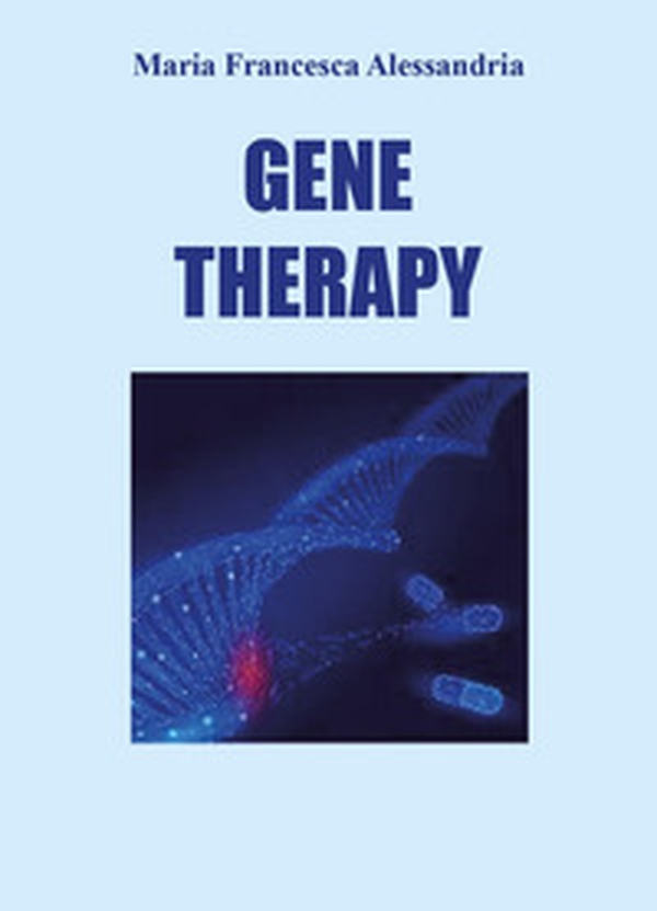 Gene therapy - Librerie.coop Gene therapy - Librerie.coop