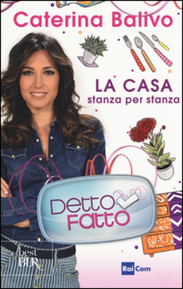 Detto fatto. La casa stanza per stanza - Librerie.coop Detto fatto. La casa stanza per stanza - Librerie.coop