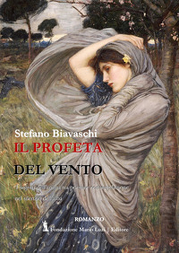 Il profeta del vento. I segreti dell'anima tra poesia e contemplazione nel silenzio dell'alba - Librerie.coop Il profeta del vento. I segreti dell'anima tra poesia e contemplazione nel silenzio dell'alba - Librerie.coop