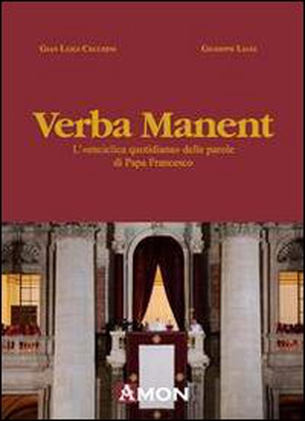 Verba manent. L'«enciclica quotidiana» delle parole di papa Francesco - Librerie.coop Verba manent. L'«enciclica quotidiana» delle parole di papa Francesco - Librerie.coop