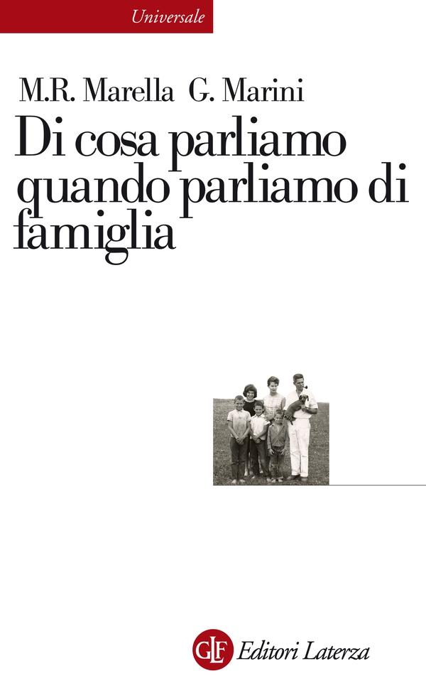 Di cosa parliamo quando parliamo di famiglia - Librerie.coop Di cosa parliamo quando parliamo di famiglia - Librerie.coop