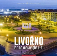 Livorno, le 100 meraviglie (+1) - Librerie.coop