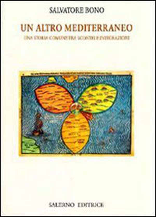 Un altro Mediterraneo. Una storia comune fra scontri e integrazioni - Librerie.coop Un altro Mediterraneo. Una storia comune fra scontri e integrazioni - Librerie.coop