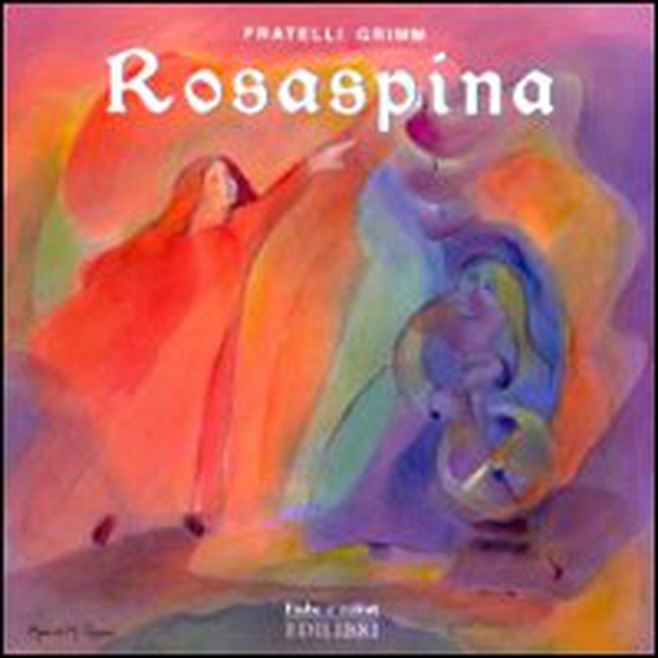 Rosaspina - Librerie.coop Rosaspina - Librerie.coop