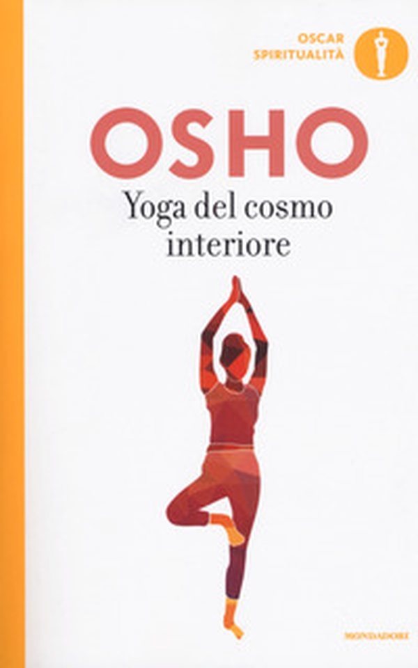 Yoga del cosmo interiore - Librerie.coop Yoga del cosmo interiore - Librerie.coop
