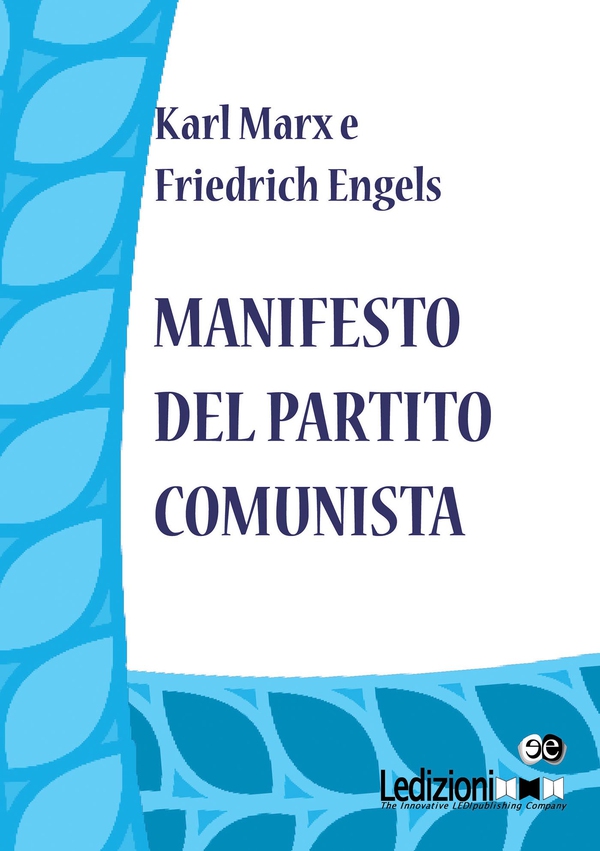Manifesto del Partito Comunista - Librerie.coop Manifesto del Partito Comunista - Librerie.coop