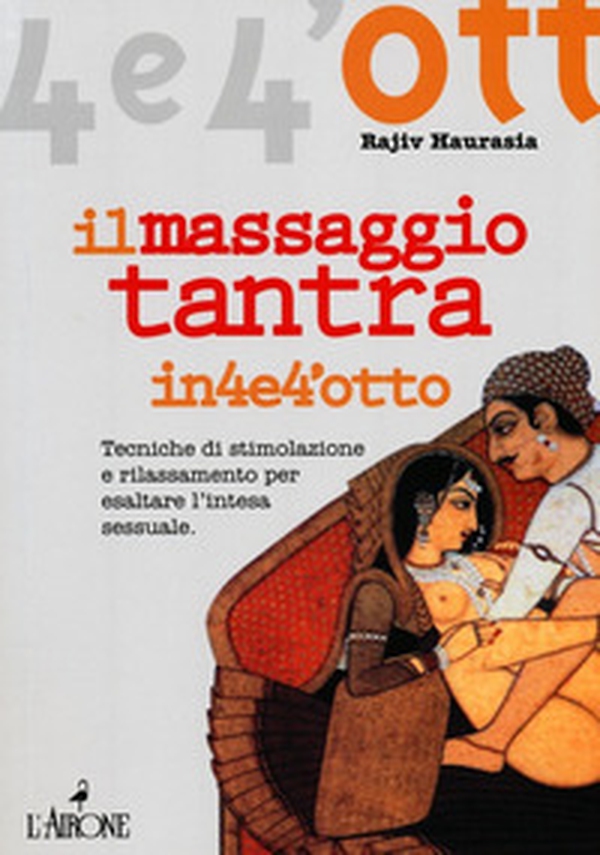 Il massaggio tantra. Tecniche di stimolazione e rilassamento per esaltare l'intesa sessuale - Librerie.coop Il massaggio tantra. Tecniche di stimolazione e rilassamento per esaltare l'intesa sessuale - Librerie.coop