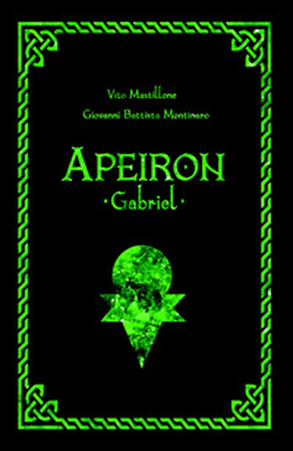 Apeiron. Gabriel - Librerie.coop Apeiron. Gabriel - Librerie.coop