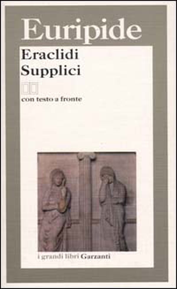 Eraclidi-Supplici. Testo greco a fronte - Librerie.coop Eraclidi-Supplici. Testo greco a fronte - Librerie.coop