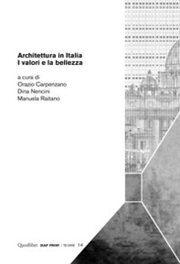 Architettura in Italia. I valori e la bellezza - Librerie.coop