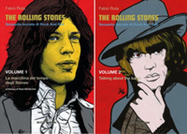 The Rolling Stones. Sessanta leccate di rock and roll - Librerie.coop The Rolling Stones. Sessanta leccate di rock and roll - Librerie.coop