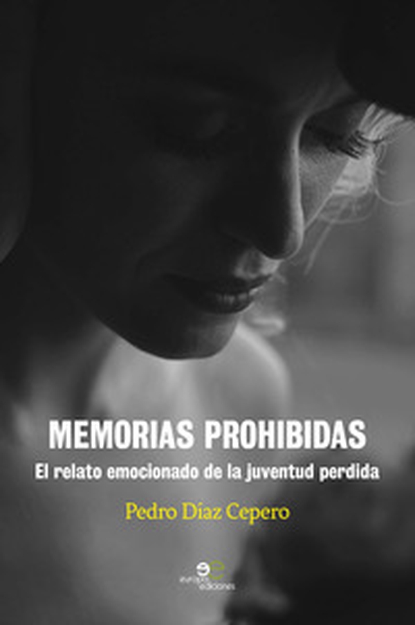 Memorias prohibidas. El relato emocionado de la juventud perdida - Librerie.coop Memorias prohibidas. El relato emocionado de la juventud perdida - Librerie.coop