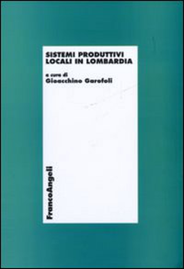Sistemi produttivi locali in Lombardia - Librerie.coop Sistemi produttivi locali in Lombardia - Librerie.coop