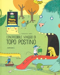 L'incredibile viaggio di Topo Postino - Librerie.coop