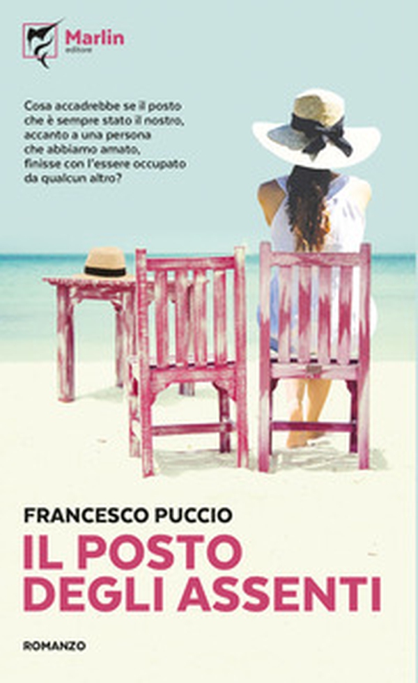 Il posto degli assenti - Librerie.coop Il posto degli assenti - Librerie.coop
