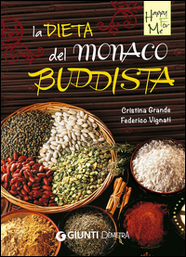 La dieta del monaco buddista - Librerie.coop La dieta del monaco buddista - Librerie.coop