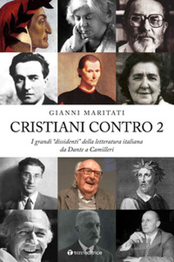 Cristiani contro. I grandi «dissidenti» della letteratura italiana - Librerie.coop Cristiani contro. I grandi «dissidenti» della letteratura italiana - Librerie.coop