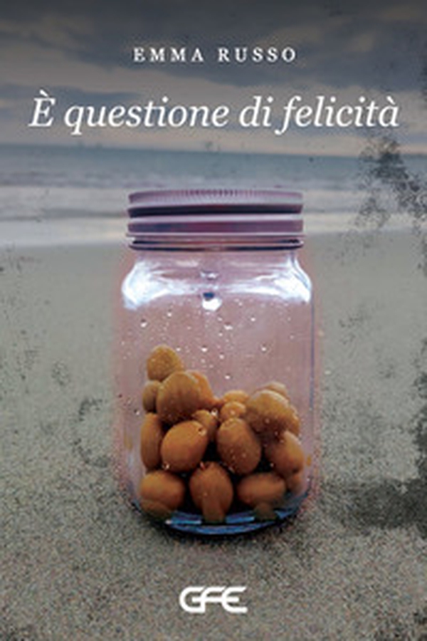 È questione di felicità - Librerie.coop È questione di felicità - Librerie.coop