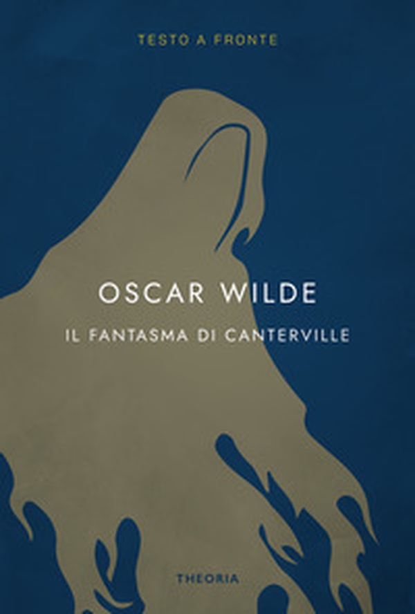 Il fantasma di Canterville. Testo inglese a fronte - Librerie.coop Il fantasma di Canterville. Testo inglese a fronte - Librerie.coop