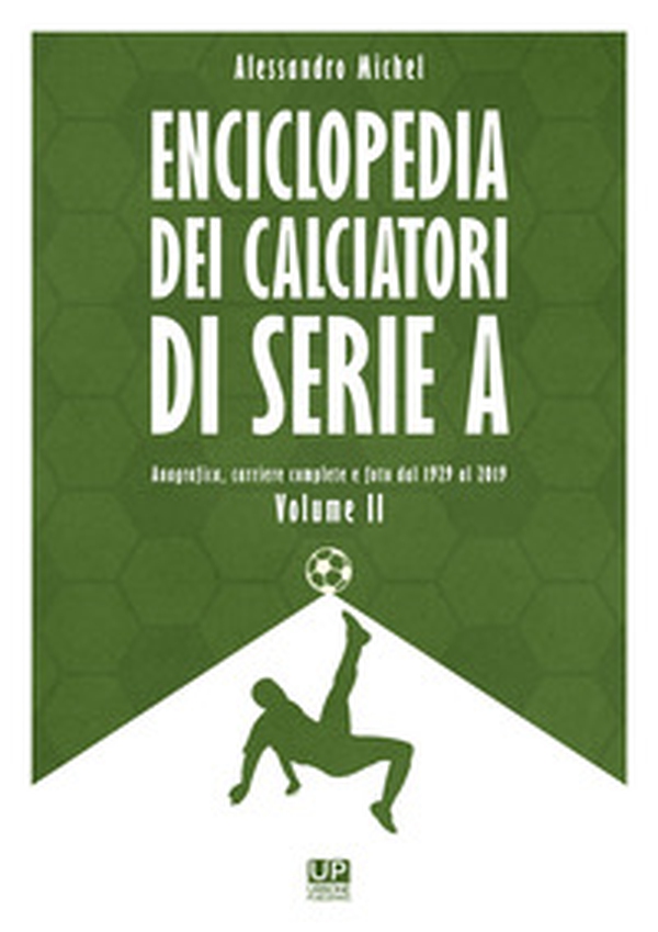Enciclopedia dei calciatori di serie A - Librerie.coop Enciclopedia dei calciatori di serie A - Librerie.coop