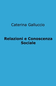 Relazioni e Conoscenza Sociale - Librerie.coop