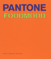 Pantone foodmood - Librerie.coop