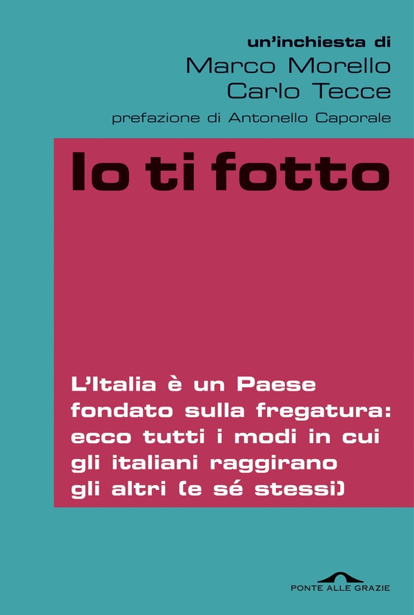 Io ti fotto - Librerie.coop Io ti fotto - Librerie.coop
