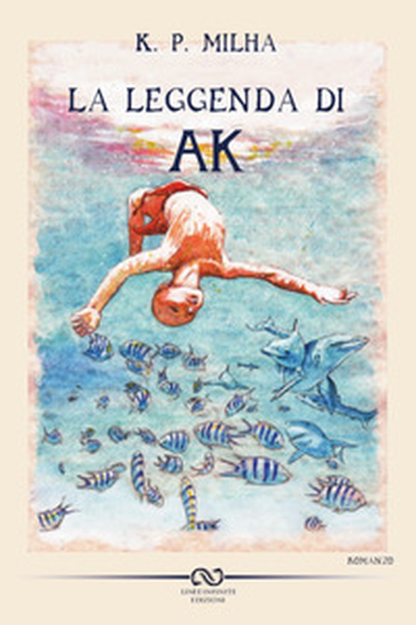La leggenda di Ak - Librerie.coop La leggenda di Ak - Librerie.coop