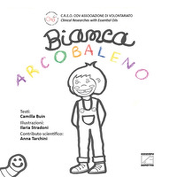 Bianca arcobaleno. Ediz. italiana e inglese - Librerie.coop Bianca arcobaleno. Ediz. italiana e inglese - Librerie.coop