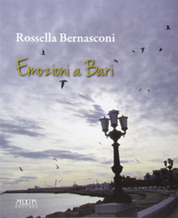 Emozioni a Bari - Librerie.coop Emozioni a Bari - Librerie.coop